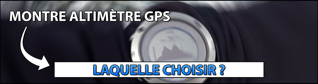 Quelle montre altim tre GPS choisir Guide d achat comparatif